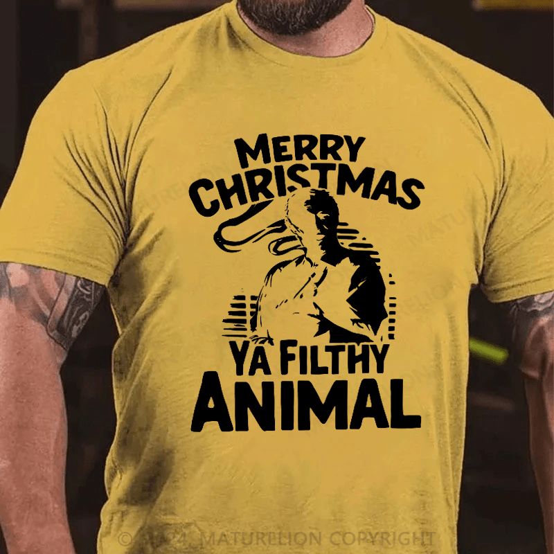 Maturelion Christmas T-Shirt Merry Christmas Ya Filthy Animal T-Shirt