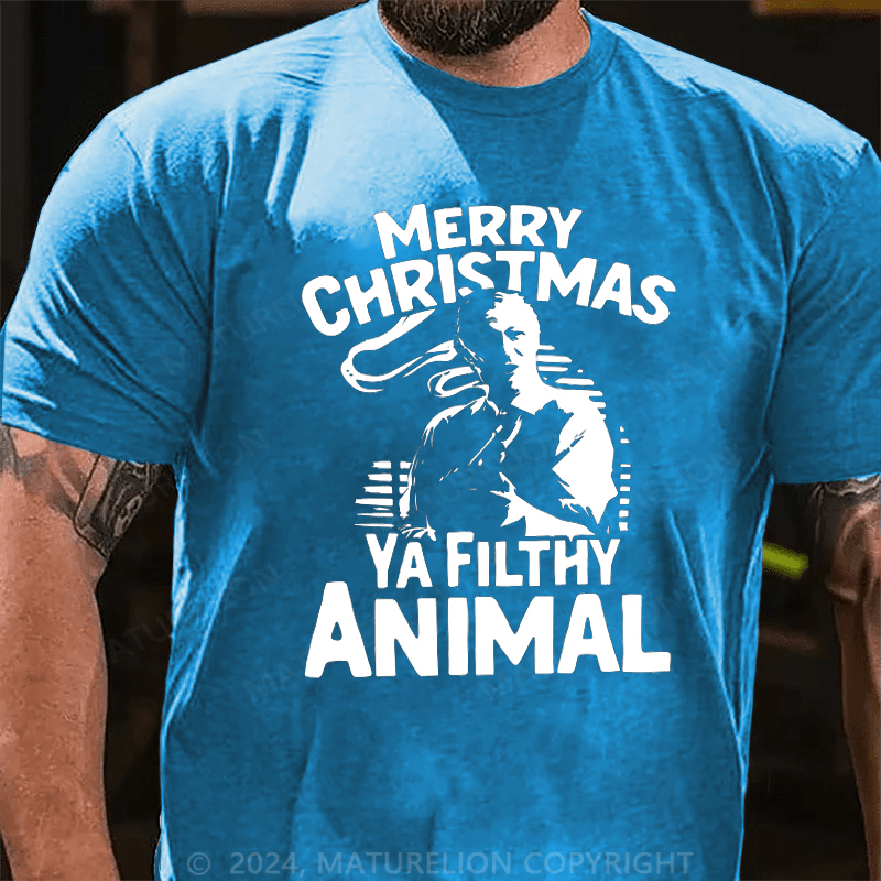 Maturelion Christmas T-Shirt Merry Christmas Ya Filthy Animal T-Shirt