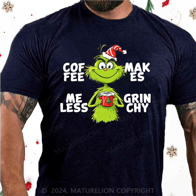 Maturelion Christmas T-Shirt Grinchy Coffee T-Shirt