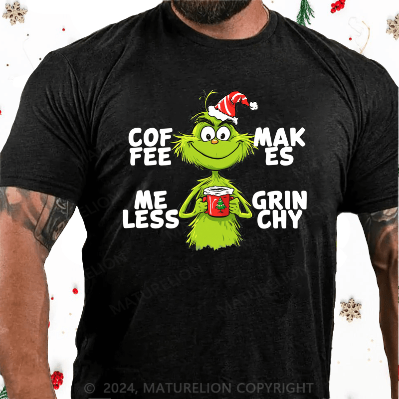 Maturelion Christmas T-Shirt Grinchy Coffee T-Shirt