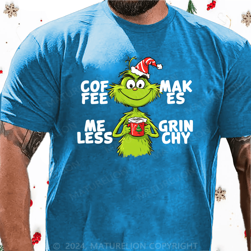 Maturelion Christmas T-Shirt Grinchy Coffee T-Shirt