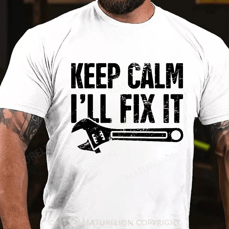 Maturelion Men's T-Shirt Keep Calm, I'll Fix It - Mechanic Essential T-Shirt