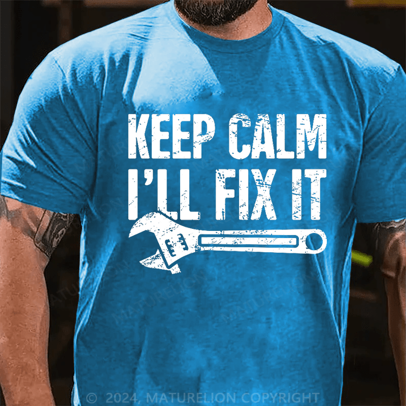 Maturelion Men's T-Shirt Keep Calm, I'll Fix It - Mechanic Essential T-Shirt