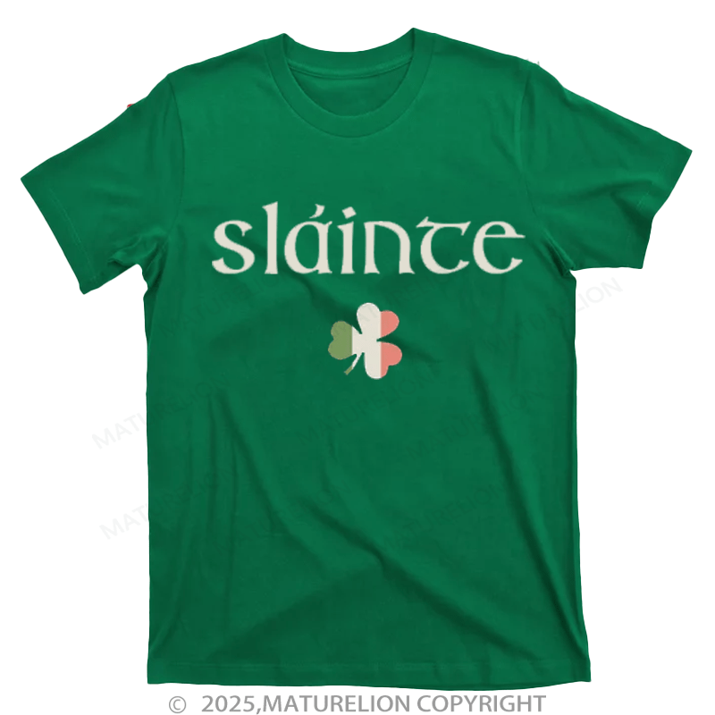 Maturelion St Patrick's Unisex T-shirts Sláinte Lucky T-Shirt