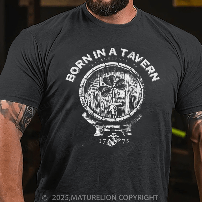 Maturelion St Patrick's T-shirt Born In A Tavern Shamrock T-shirt