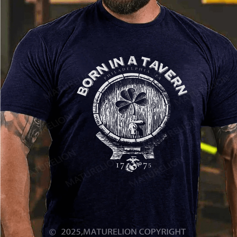 Maturelion St Patrick's T-shirt Born In A Tavern Shamrock T-shirt