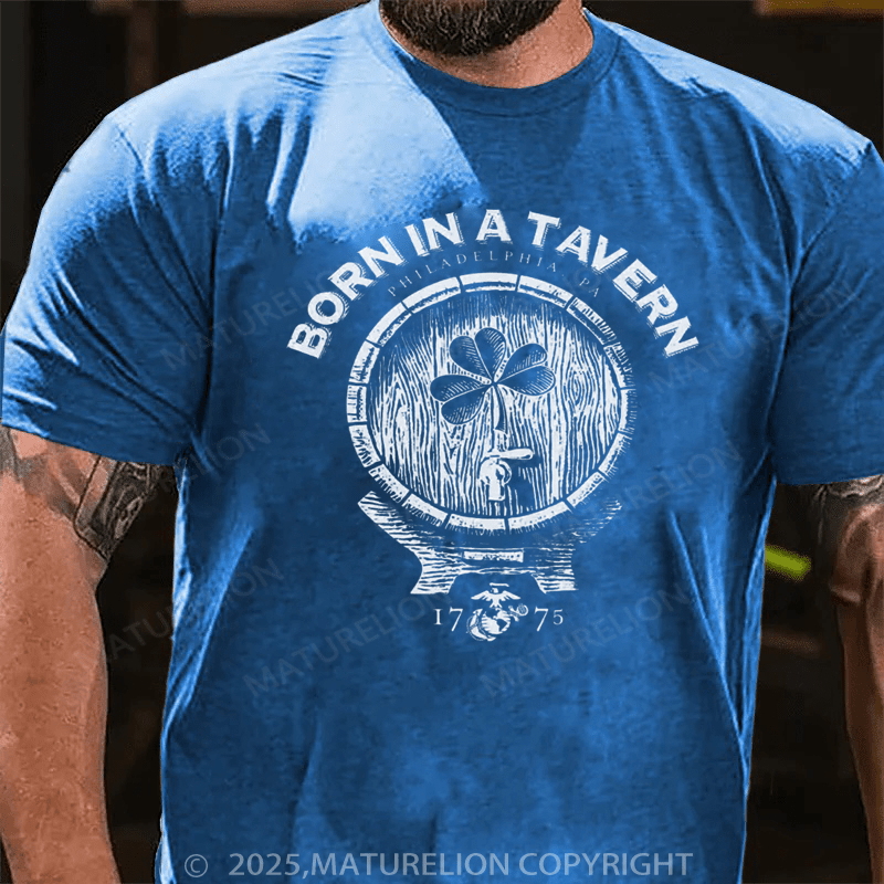 Maturelion St Patrick's T-shirt Born In A Tavern Shamrock T-shirt