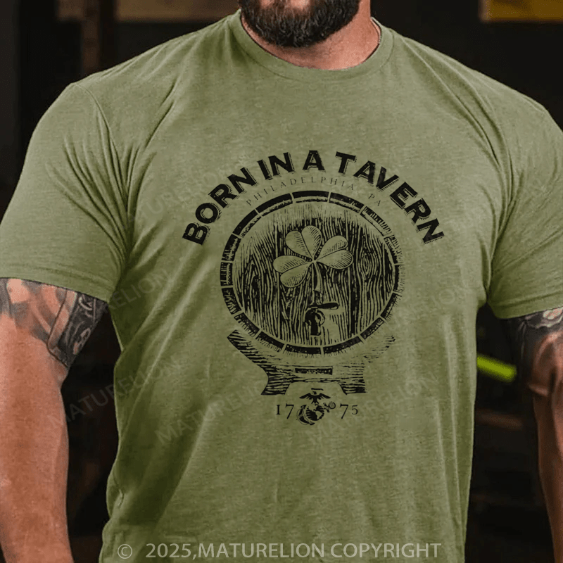 Maturelion St Patrick's T-shirt Born In A Tavern Shamrock T-shirt