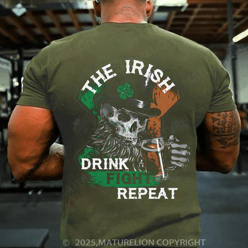 Maturelion St Patrick's T-shirt Drink, Fight, Repeat T-shirt