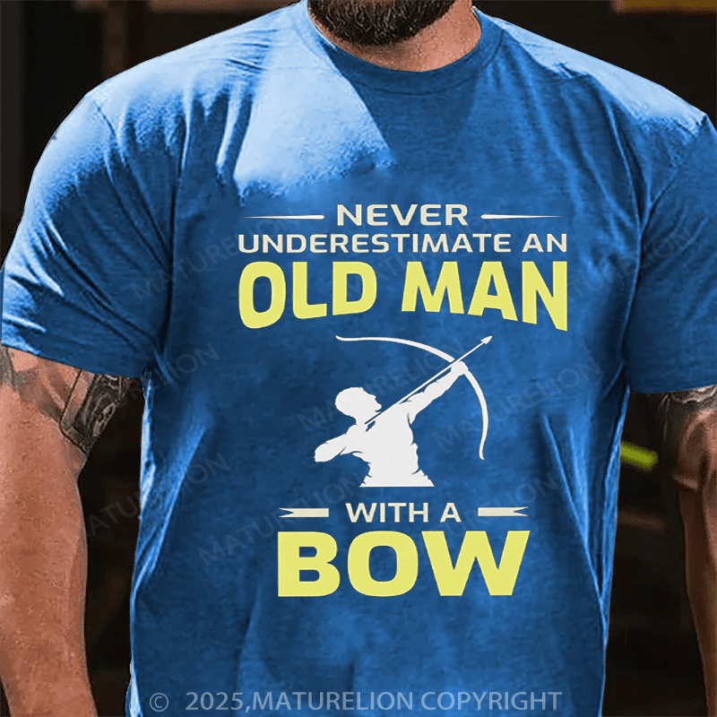 Maturelion Men's T-Shirt Archery Funny Sayings Bow Arrow Archer Old Man Gift Classic T-Shirt