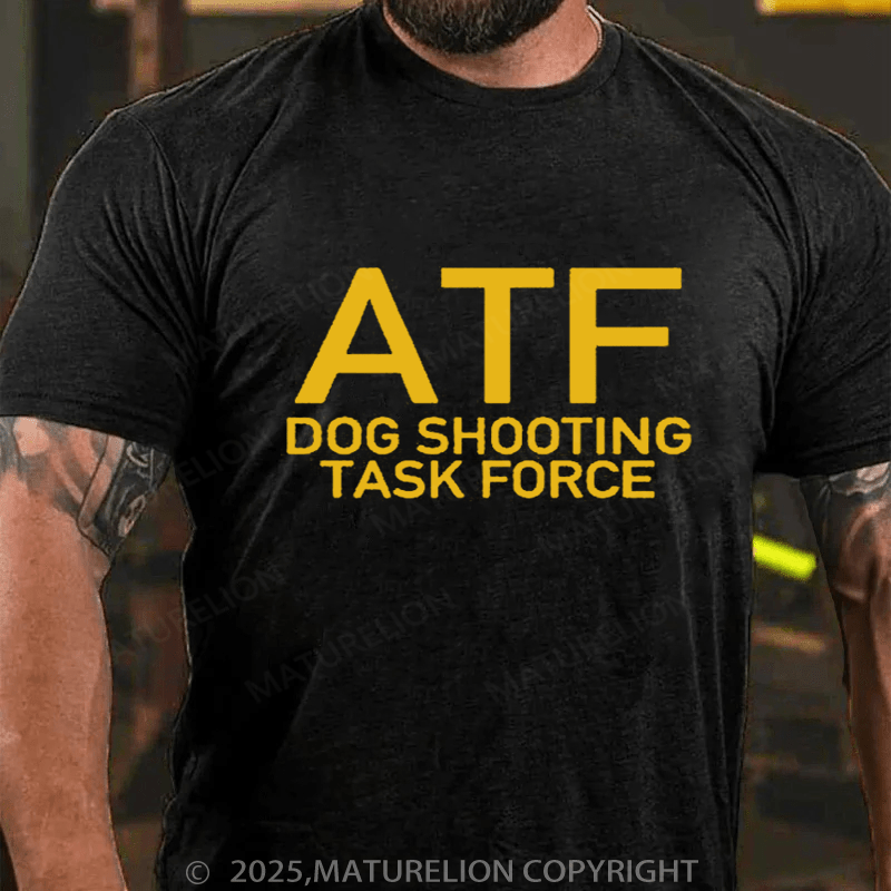Maturelion Men's T-Shirt ATF Dog Shooting Task Force T-Shirt