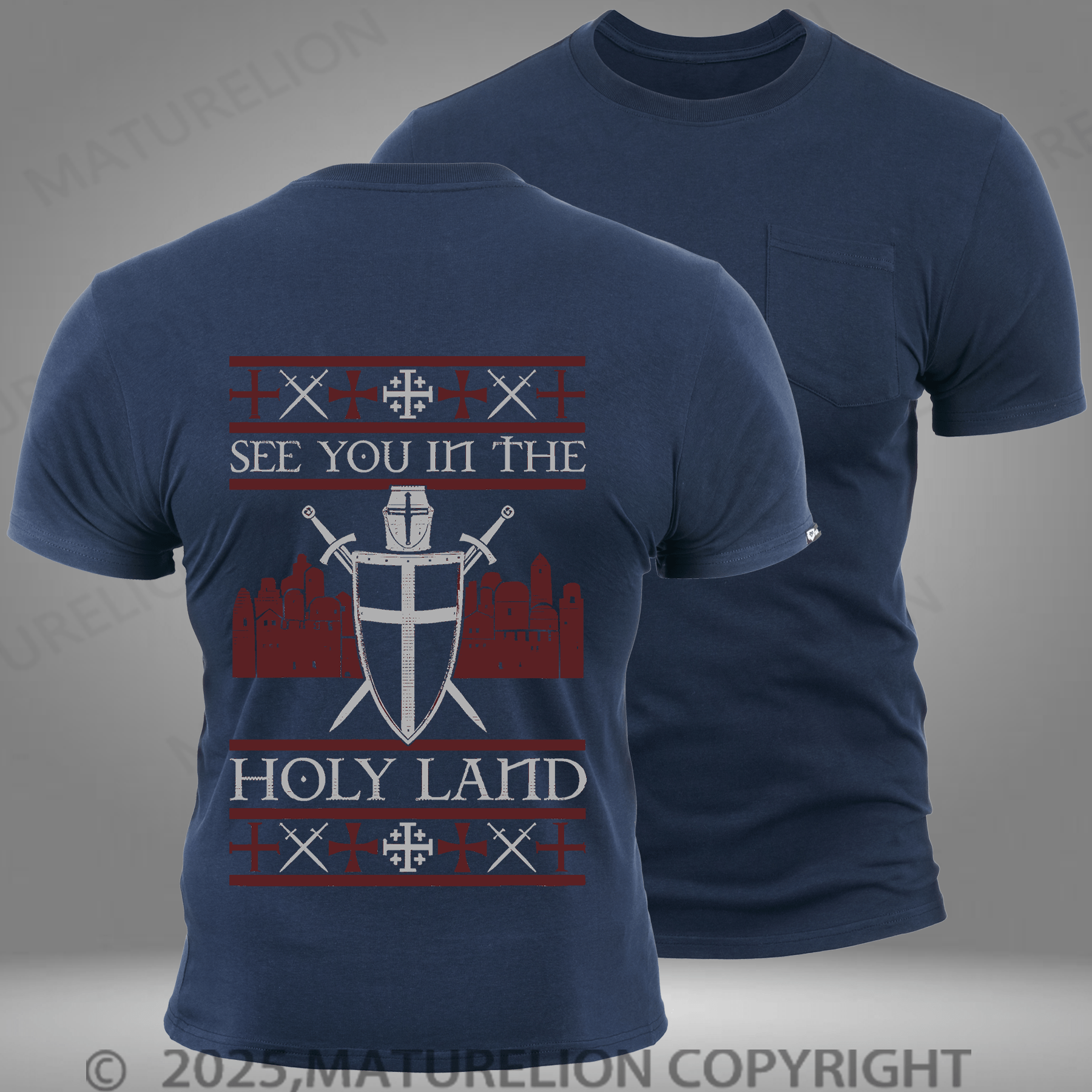 Maturelion Men's T-shirt Crusader See You In The Holy Land Pocket T-Shirt