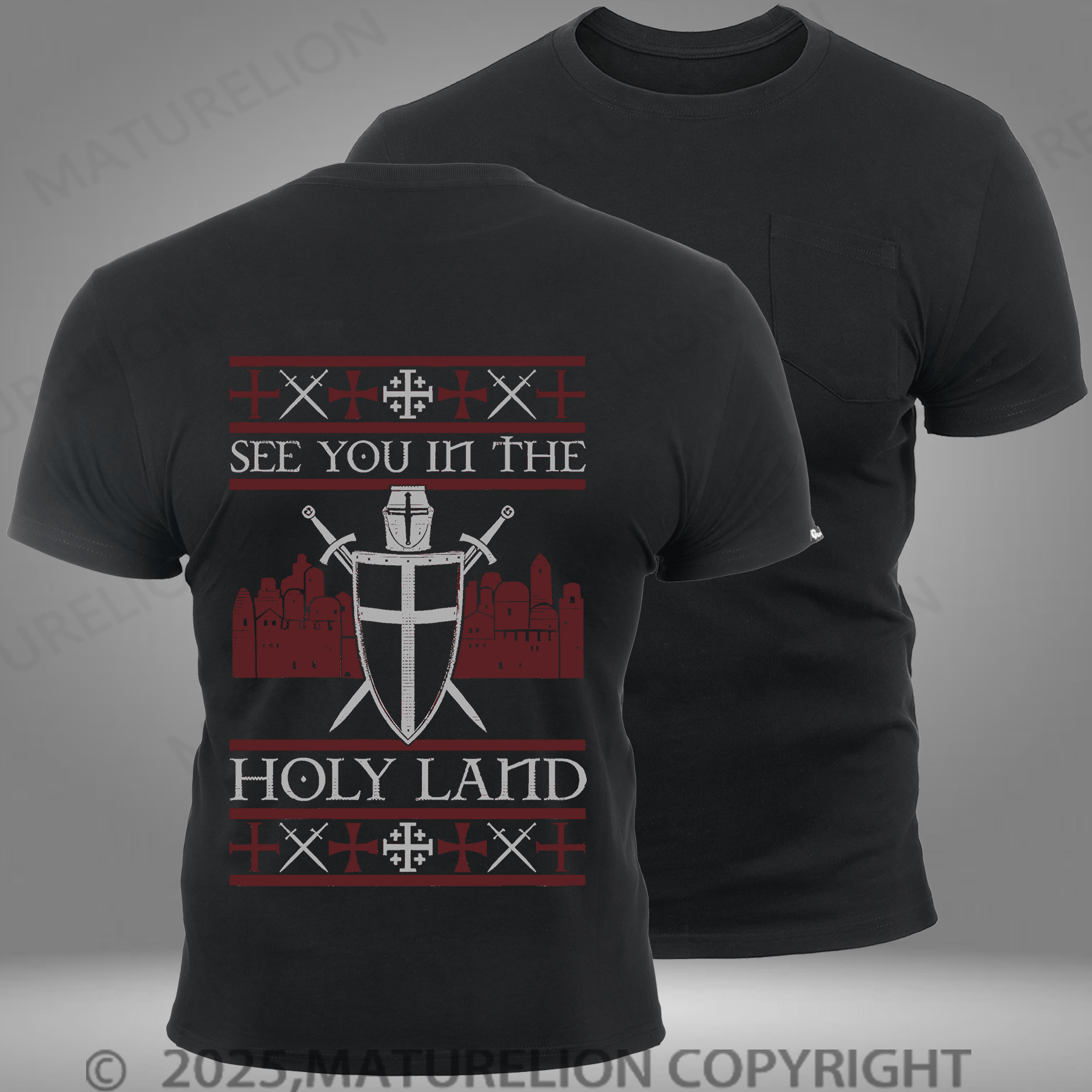 Maturelion Men's T-shirt Crusader See You In The Holy Land Pocket T-Shirt