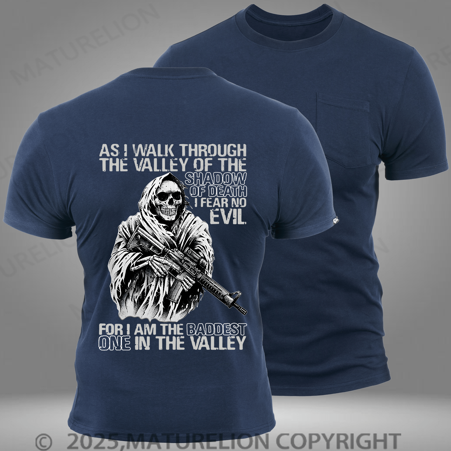 Maturelion Men's T-shirt As I Walk Through The Valley of The Shadow of Death I Fear No Evil Pocket T-Shirt
