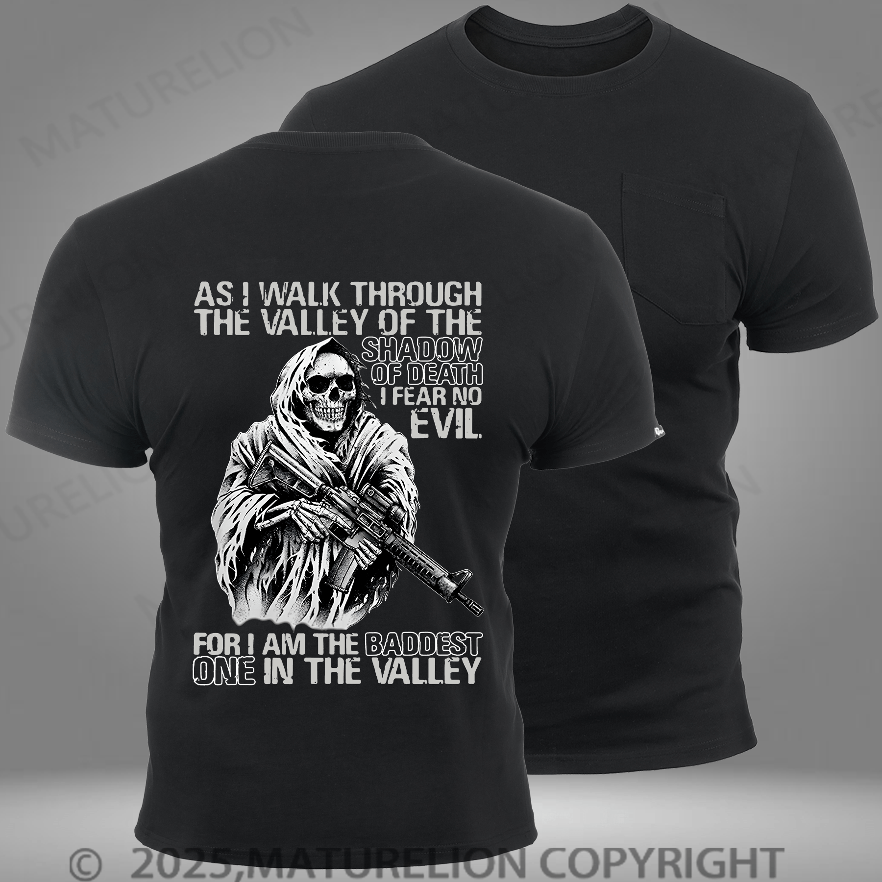Maturelion Men's T-shirt As I Walk Through The Valley of The Shadow of Death I Fear No Evil Pocket T-Shirt