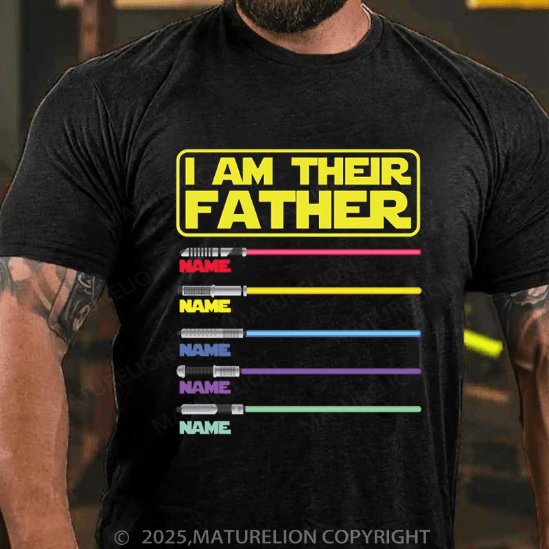 Maturelion Men's T-Shirt I Am Their Father Personalized T-Shirt