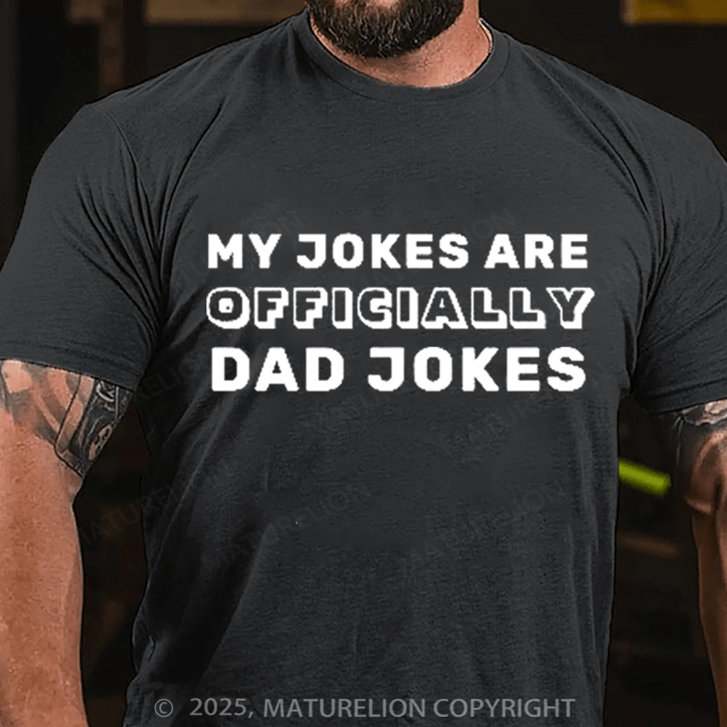 Maturelion Men's T-Shirt Funny Officially New Dad Daddy Jokes Father's Day T-shirt