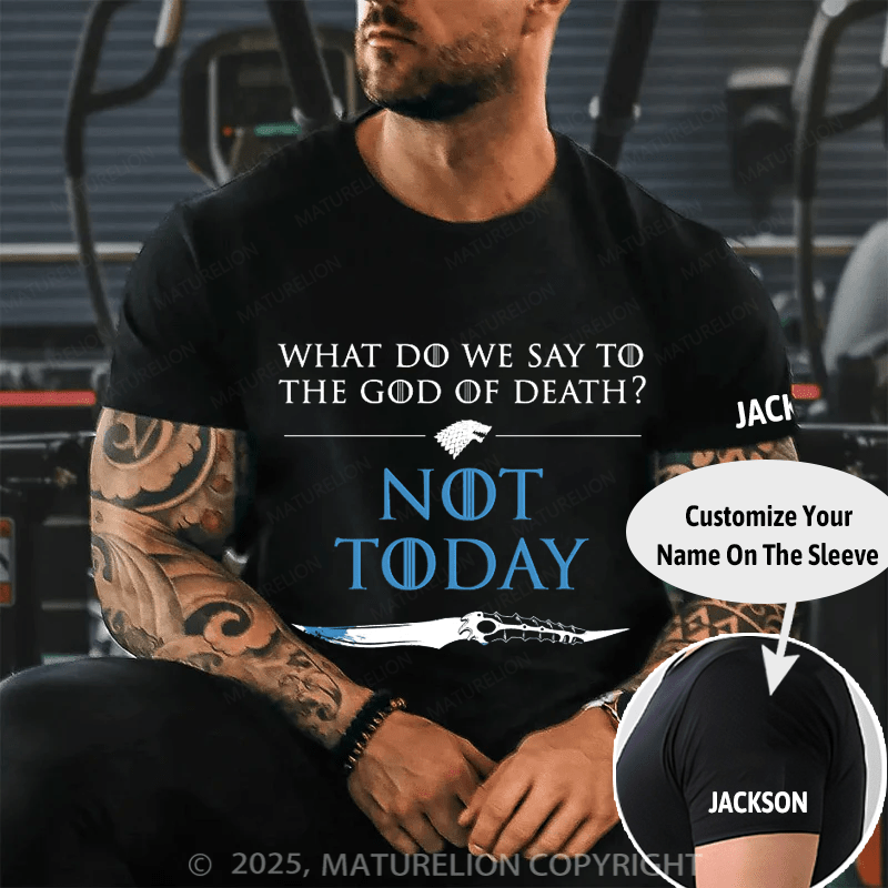 Maturelion Men's T-shirt What Do We Say To Death Cotton T-shirt