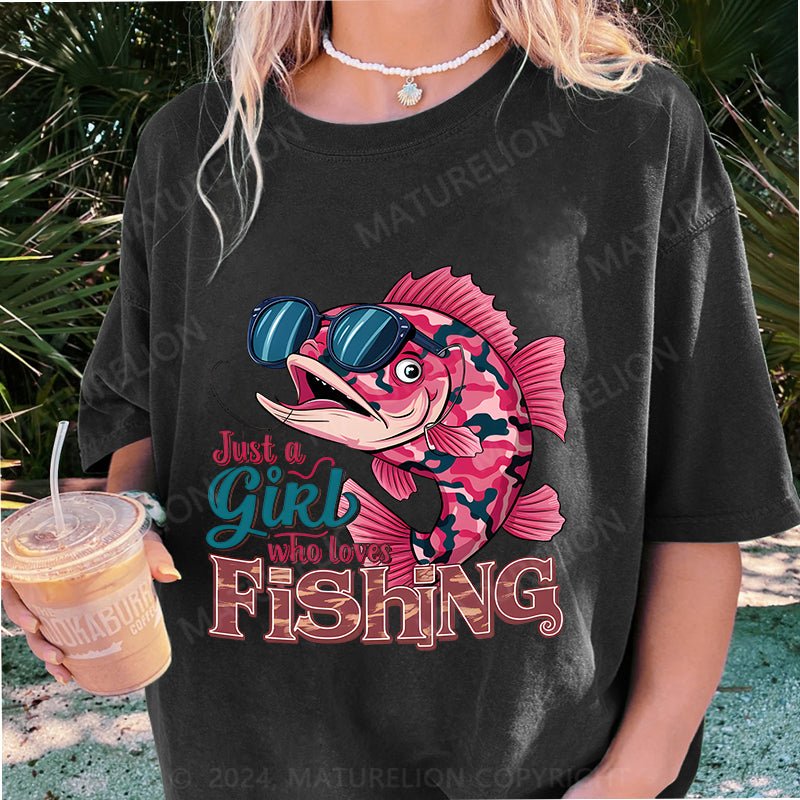 Maturelion  Just a Gir who loves FISHING DTG Printing Washed Cotton T-Shirt