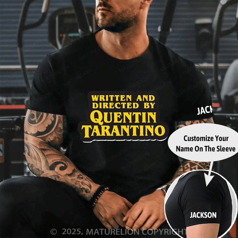 Maturelion Men's T-shirt Written And Directed By Quentin Tarantino Cotton T-shirt