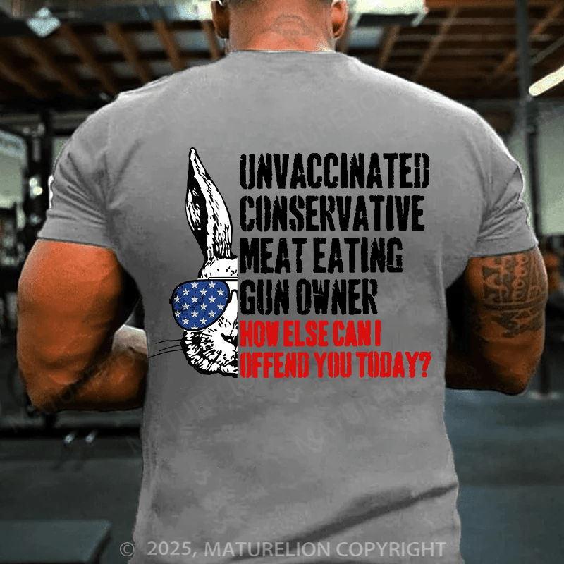 Maturelion Men's Easter T-shirt Unvaccinated Conservative Meat Eating Gun Owner Cotton T-shirt