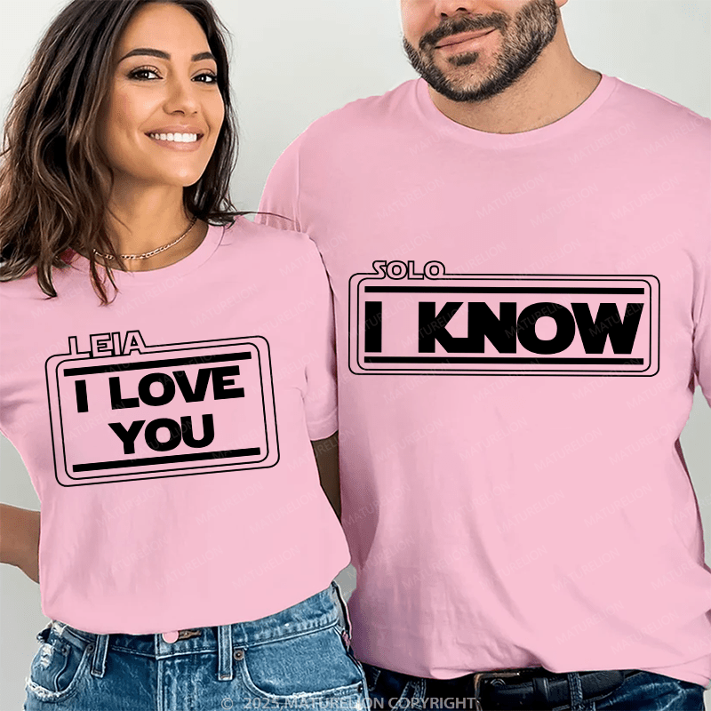 Maturelion Couple T-Shirt I LOVE YOU&I KNOW Cotton T-shirt