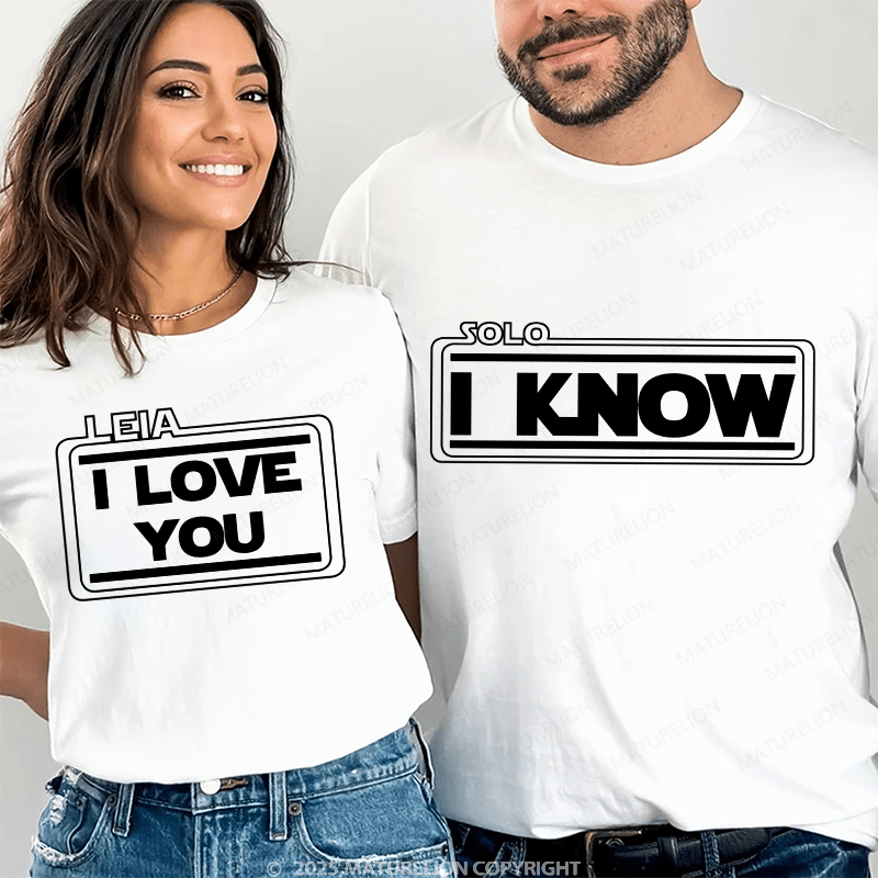 Maturelion Couple T-Shirt I LOVE YOU&I KNOW Cotton T-shirt
