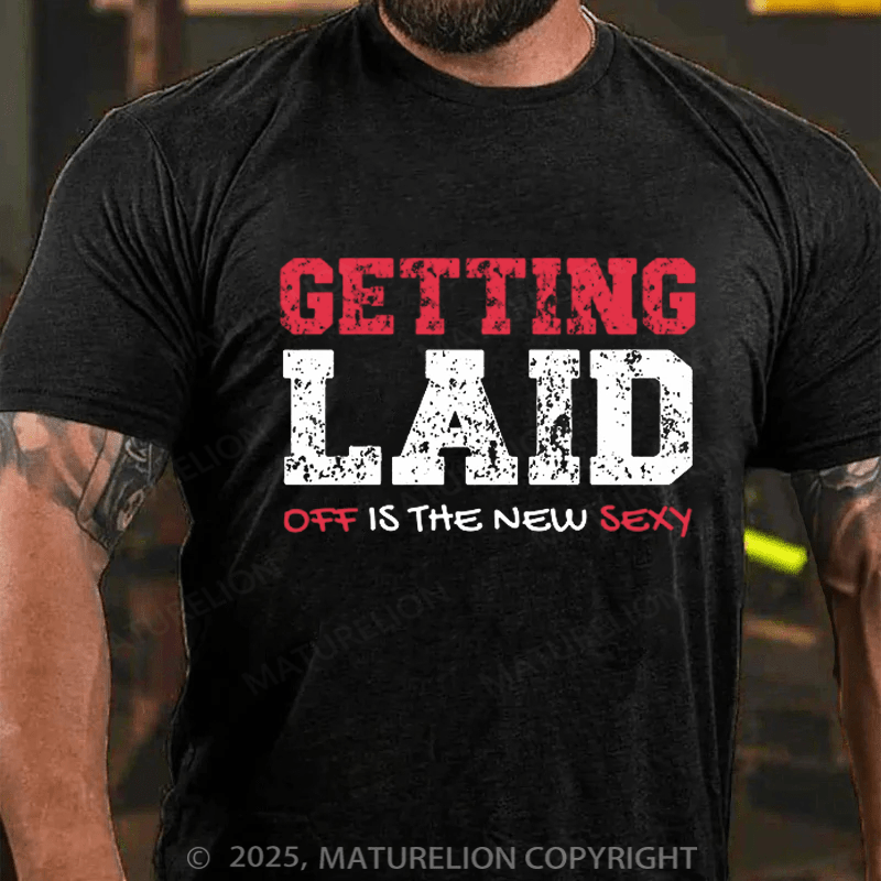 Maturelion Men's T-shirt Funny Job Loss Cotton T-shirt