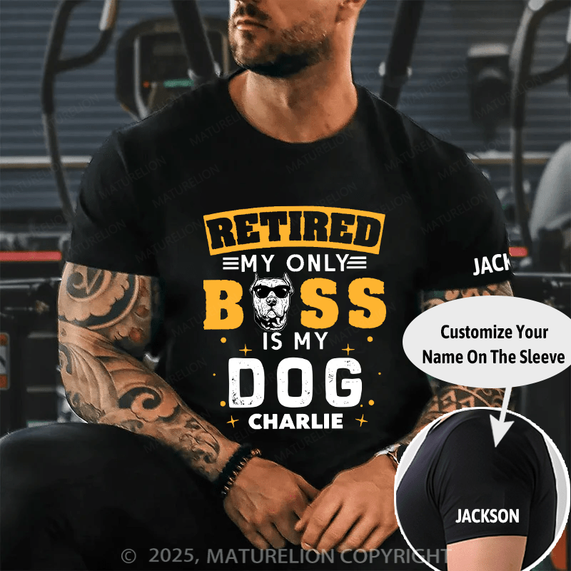 Maturelion Men's T-shirt My Only Boss Is My Dog Cotton T-shirt