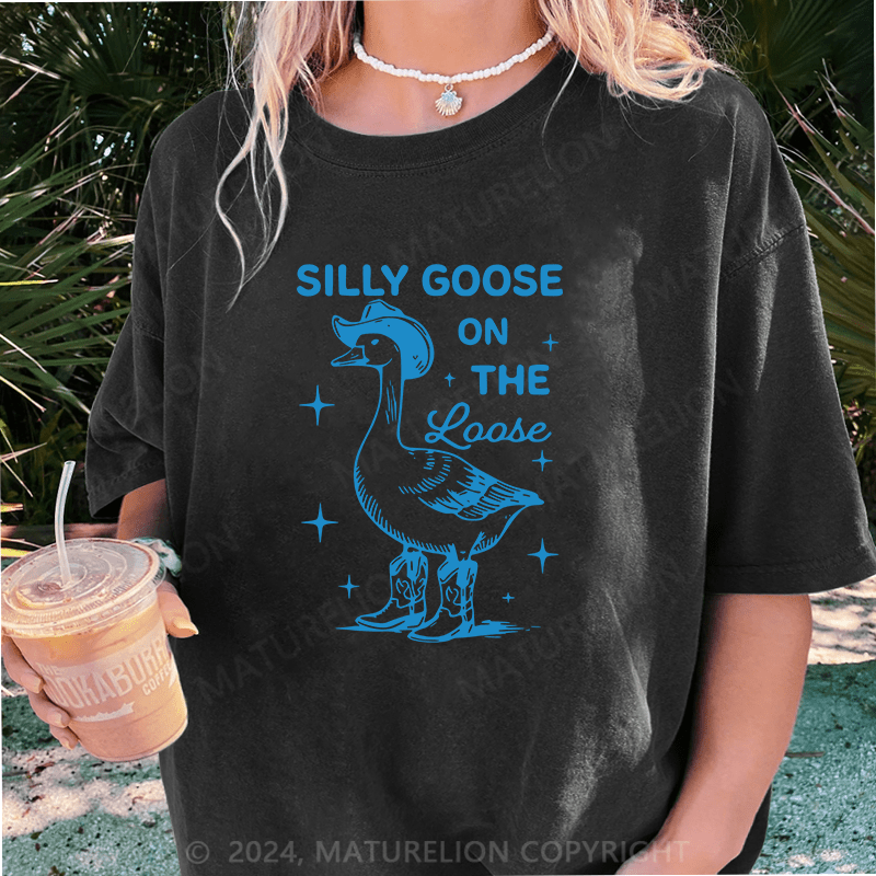 Maturelion Silly goose on the loose cowgirl DTG Printing Washed Cotton T-Shirt