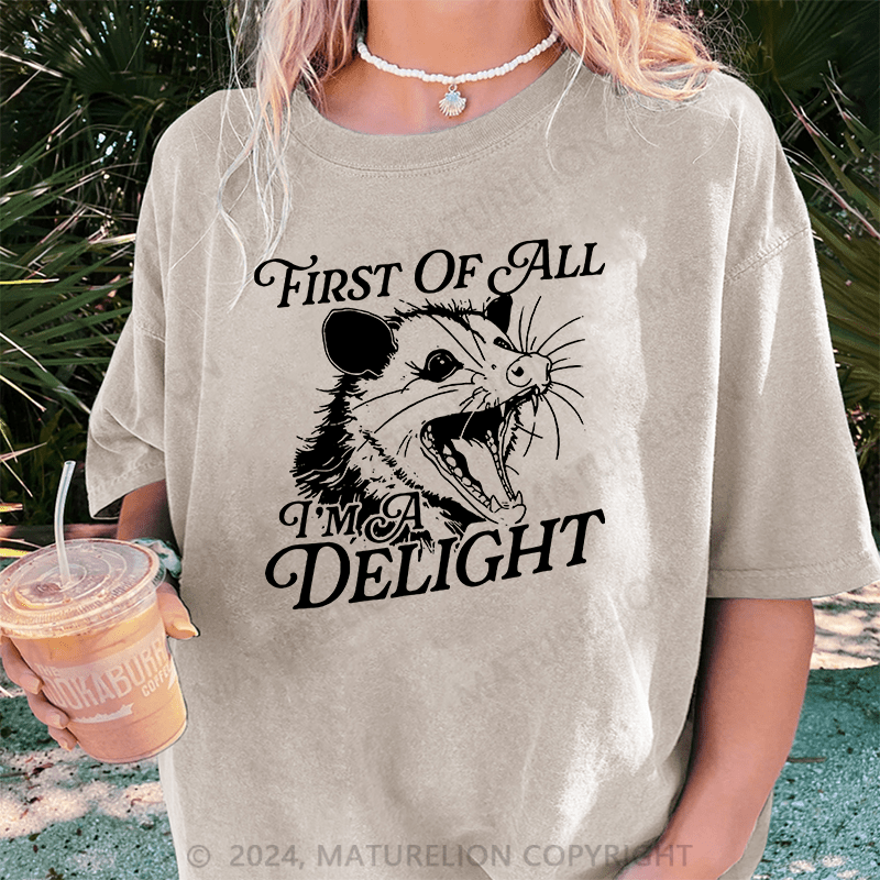Maturelion First Of All IM A Delight DTG Printing Washed Cotton T-Shirt