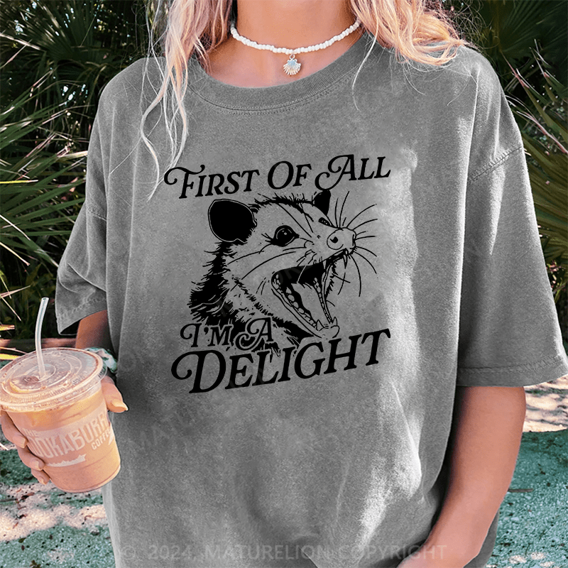 Maturelion First Of All IM A Delight DTG Printing Washed Cotton T-Shirt
