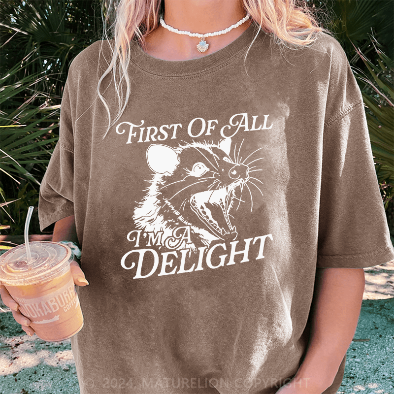Maturelion First Of All IM A Delight DTG Printing Washed Cotton T-Shirt