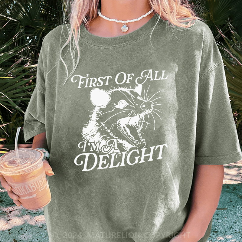 Maturelion First Of All IM A Delight DTG Printing Washed Cotton T-Shirt