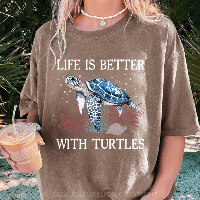 Maturelion Womens Turtle Watercolor Underwater Sea Life Is better with Turtles DTG Printing Washed Cotton T-Shirt
