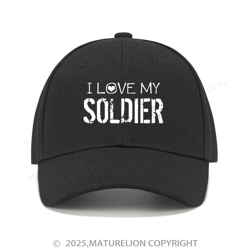 Maturelion Baseball Cap I Love My Soldier Cap (Free Customization)