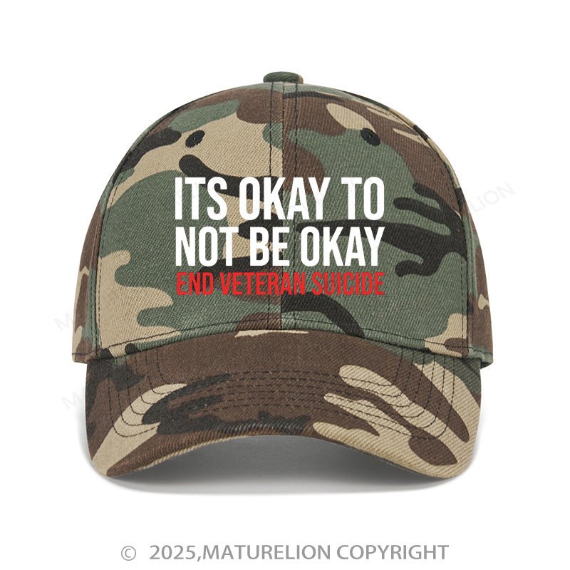 Maturelion Baseball Cap Its Okay To Not Be Okay  Cap (Free Customization)