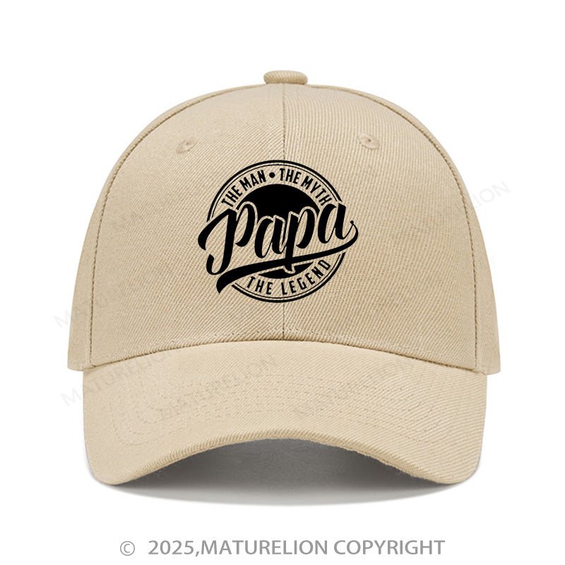 Maturelion Baseball Cap Papa The Man The Myth The Legendary Cap (Free Customization)