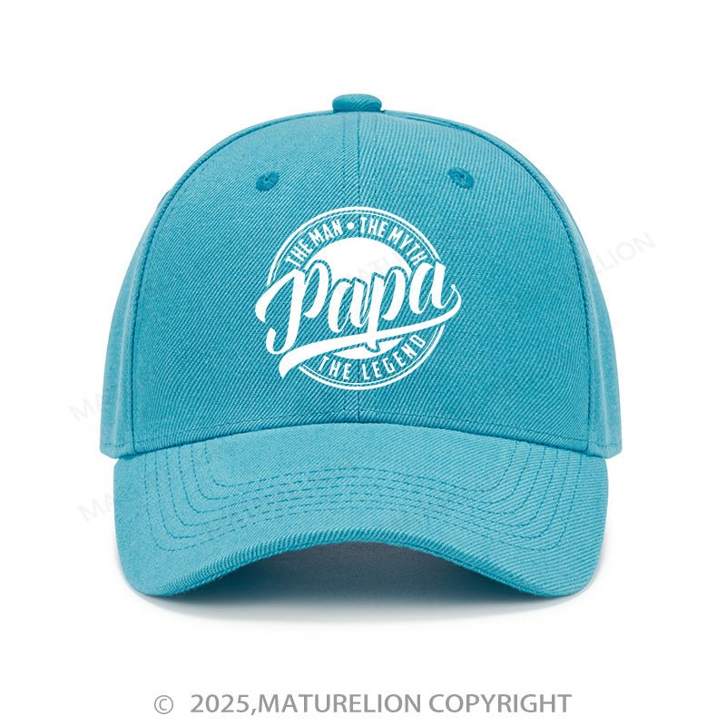 Maturelion Baseball Cap Papa The Man The Myth The Legendary Cap (Free Customization)