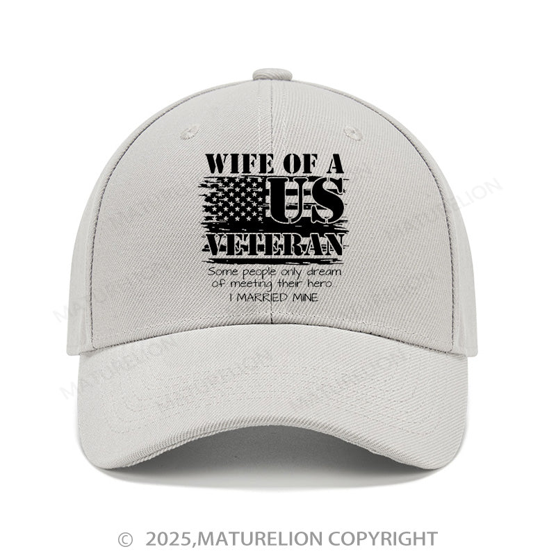 Maturelion Baseball Cap Proud Wife Of A Us Veteran Military Cap (Free Customization)