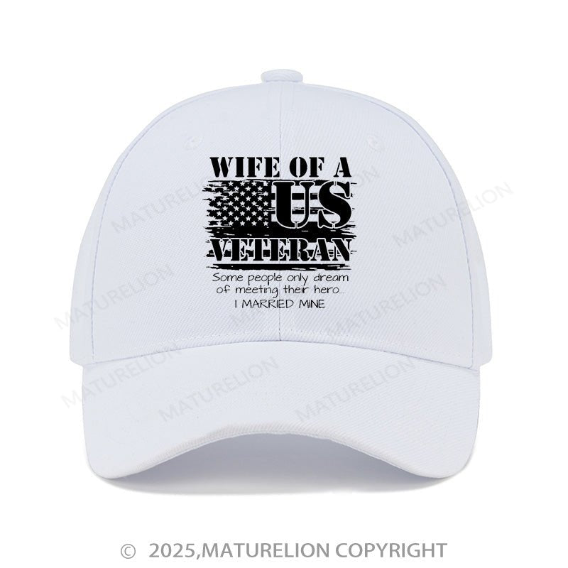 Maturelion Baseball Cap Proud Wife Of A Us Veteran Military Cap (Free Customization)