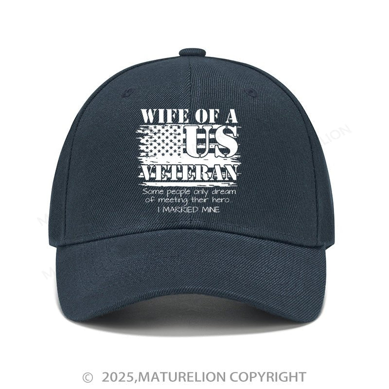 Maturelion Baseball Cap Proud Wife Of A Us Veteran Military Cap (Free Customization)