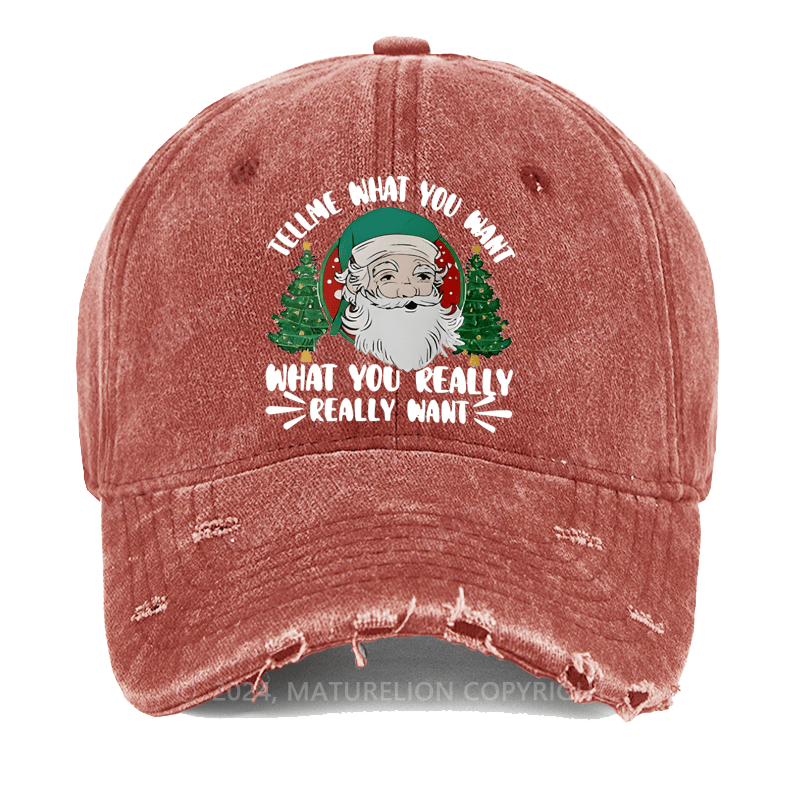 Maturelion Christmas Cap Tell Me What You Want What You Really Really Want Washed Vintage Cap