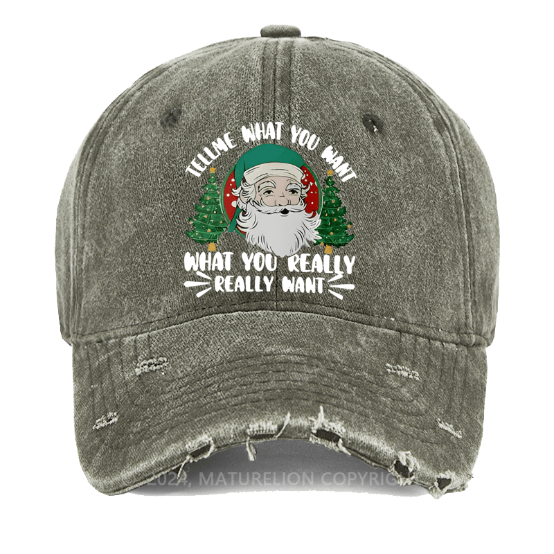 Maturelion Christmas Cap Tell Me What You Want What You Really Really Want Washed Vintage Cap