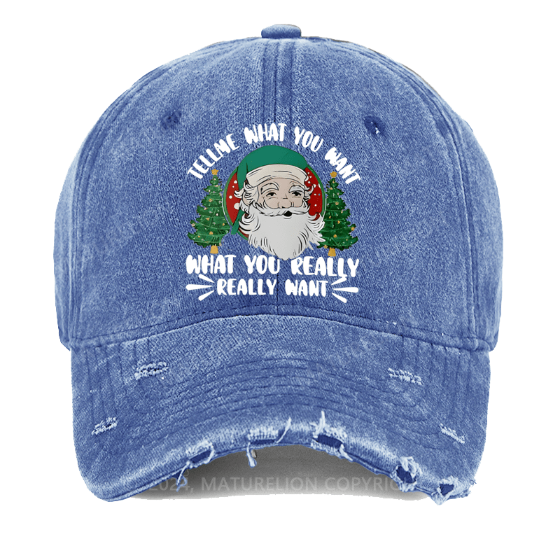 Maturelion Christmas Cap Tell Me What You Want What You Really Really Want Washed Vintage Cap