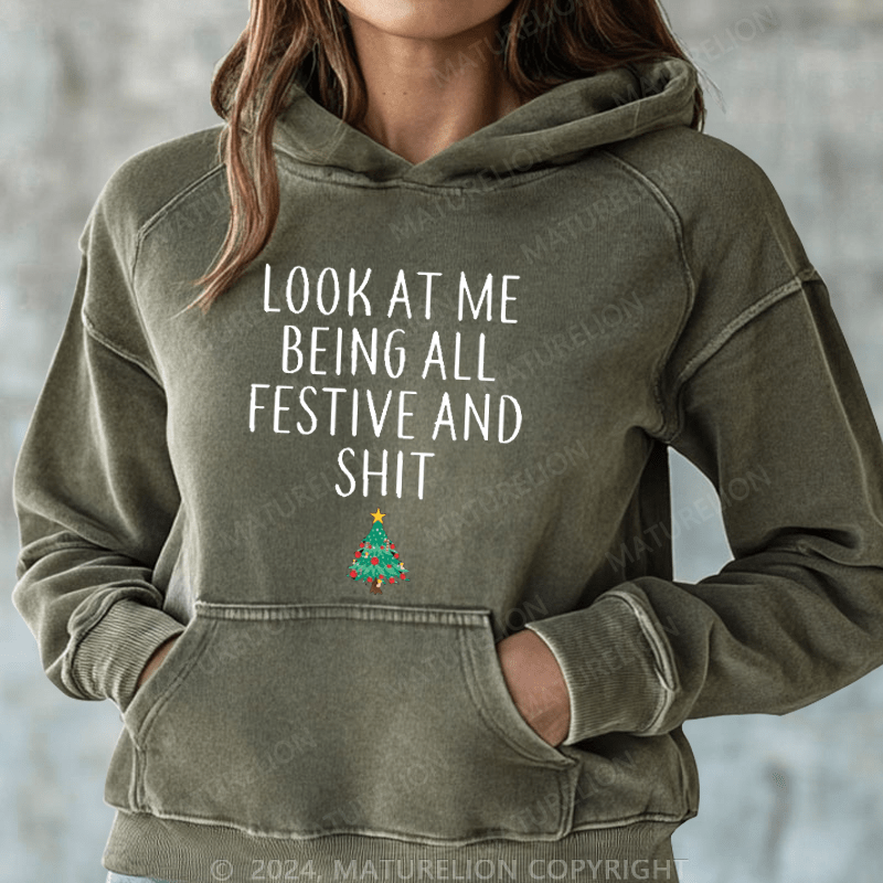 Maturelion Christmas Hoodie At Me Being All Festive And Shit Women Hoodie