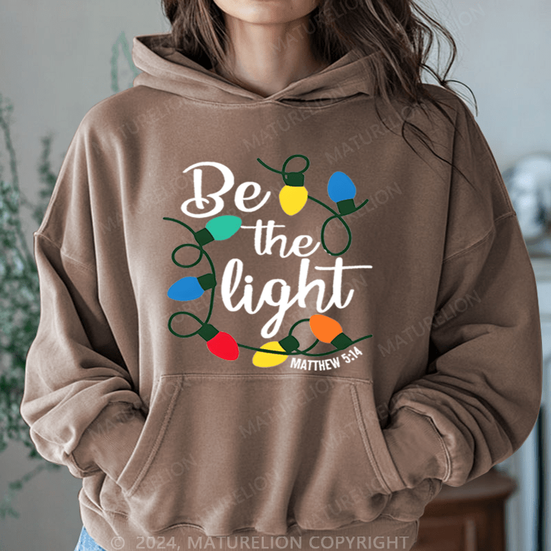 Maturelion Christmas Hoodie Be The Light Women Hoodie
