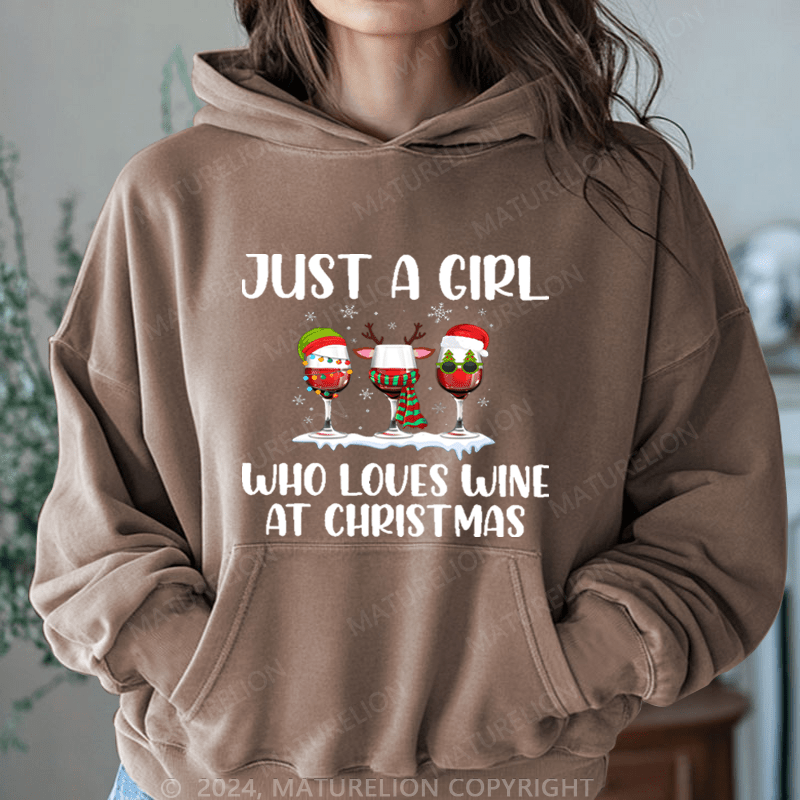 Maturelion Christmas Hoodie Just A Girl Who Loves Wine At Christmas Women Hoodie