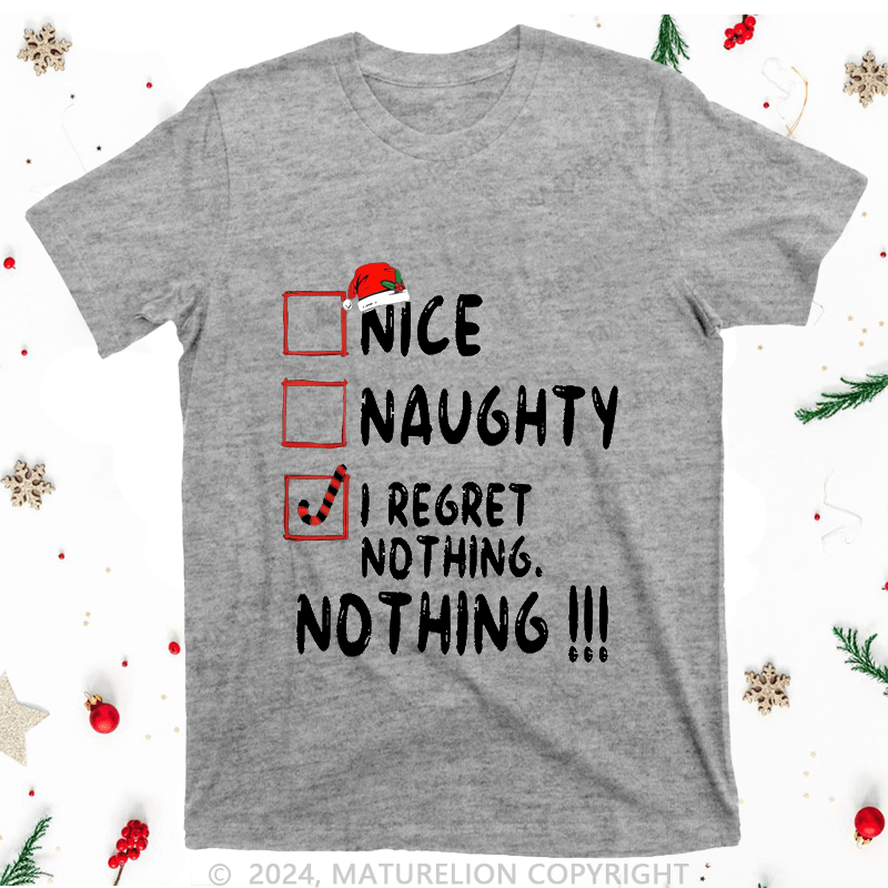 Maturelion Christmas  T-Shirt On The Naught List And Regret No Thing Women T-Shirt