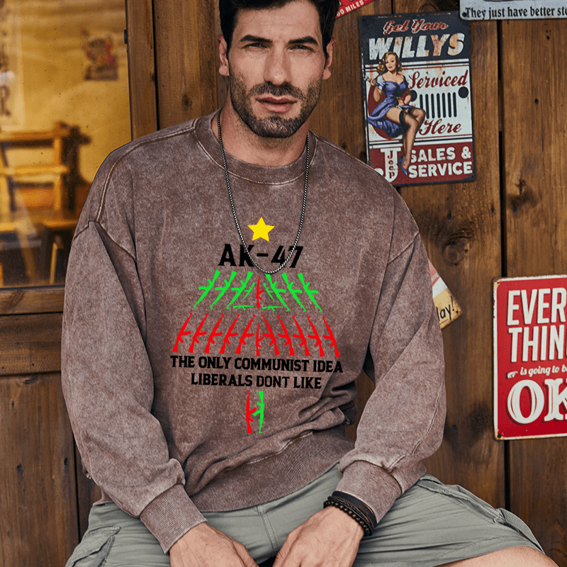 Maturelion Christmas Sweatshirt AK-47 The Only Communist Idea Liberals Don't Like Custom Washed Sweatshirt
